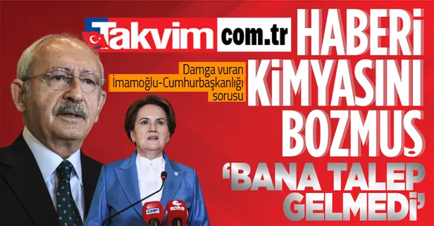SON DAKİKA: Takvim.com.tr'nin kulis haberi gerçekleşti! Kılıçdaroğlu-Akşener görüştü gerginlikleri yüzüne yansıdı