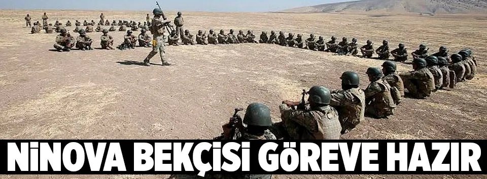 Ninova bekçisi göreve hazır