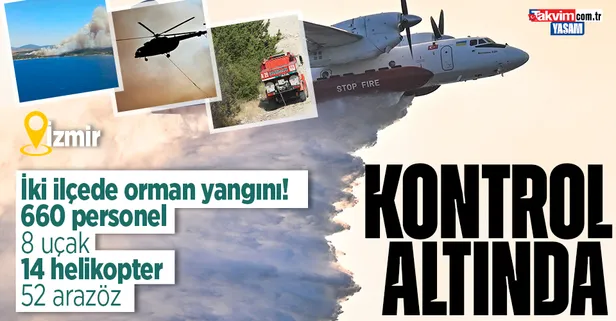 İzmir Aliağa ve Menderes'te çıkan orman yangınları kontrol altına alındı
