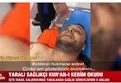 İsrail saldırısında yaralanan sağlık görevlisi Kur'an-ı Kerim okudu