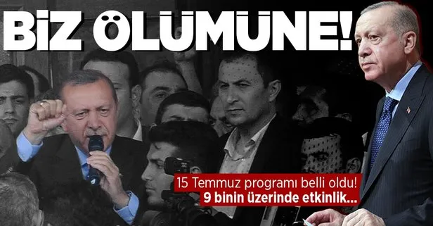 Başkan Erdoğan’ın 15 Temmuz programı belli oldu! Hem İstanbul hem Ankara’da programlara katılacak