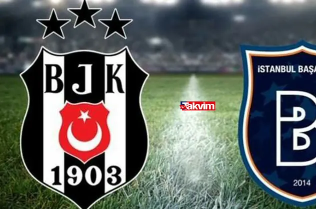 Süper Lig Başakşehir - Beşiktaş maçı hangi kanaldan canlı yayınlanacak? Başakşehir - Beşiktaş maçı ne zaman, saat kaçta?
