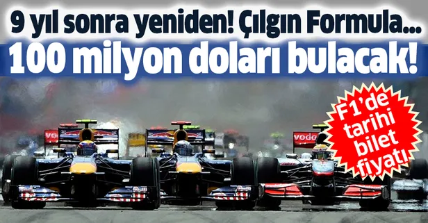 Formula 1, 9 yıl aradan sonra Türkiye'de: 100 milyon doları bulacak