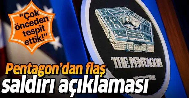 Pentagon’dan İran saldırısına ilişkin flaş açıklama! Çok önceden tespit etti