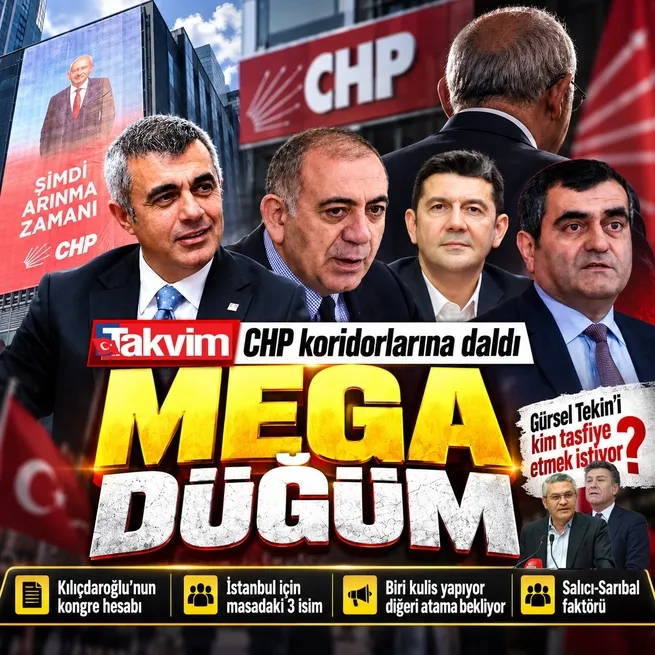CHPde İstanbul hesabı! Gürsel Tekinle tamam mı devam mı? Kılıçdaroğlunun masasındaki 3 isim ve Salıcı-Sarıbal faktörü