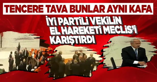 Meclis'te yine bir el hareketi kavgası! İyi Partili Yasin Öztürk'ün hareketi ortalığı karıştırdı