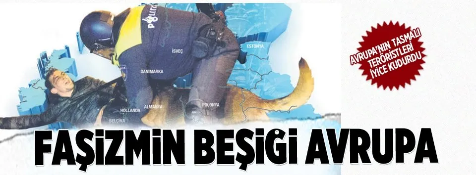 Medeniyet dediğin tek dişi kalmış faşizm