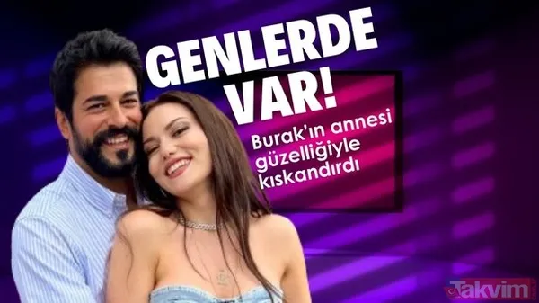 Kuruluş Osman’ın yıldızı Burak Özçivit’in annesine bakın! Genlerde var! Fahriye Evcen’in güzeller güzeli kayınvalidesi... - 1