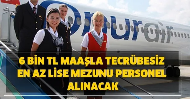 En az lise mezunu 6 bin TL maaşla tecrübesiz kabin memuru alımı başvuru şartları nedir? Kabin memuru nasıl olunur?