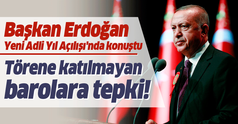 Son dakika: Başkan Erdoğan'dan Yeni Adli Yıl Açılışı'nda önemli açıklamalar