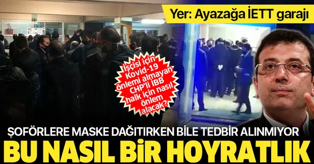 CHP'li İBB İETT şoförlerine sosyal mesafe kuralı uygulamadan maske ve ekipman dağıtıyor