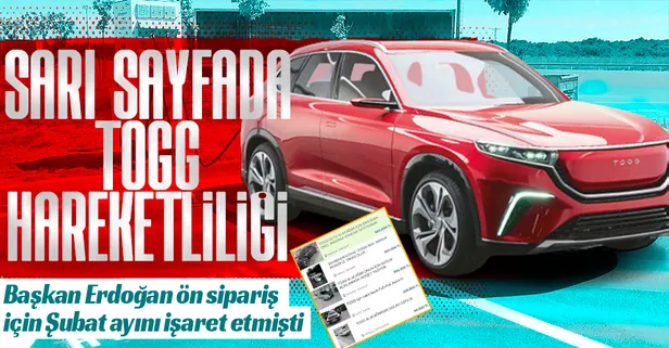 Başkan Erdoğan ön sipariş için Şubat ayını işaret etmişti! İlan sayfalarında Togg hareketliliği