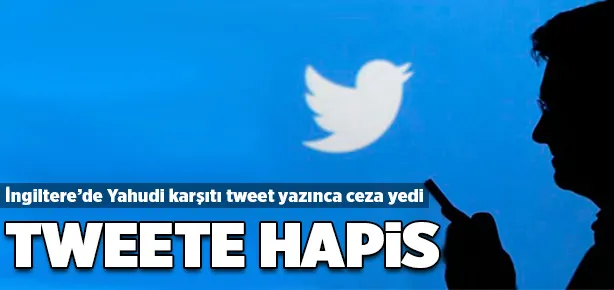 İngiltere’de Twitter mesajına hapis
