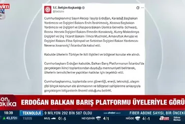 Başkan Erdoğan Balkan masasını topladı!