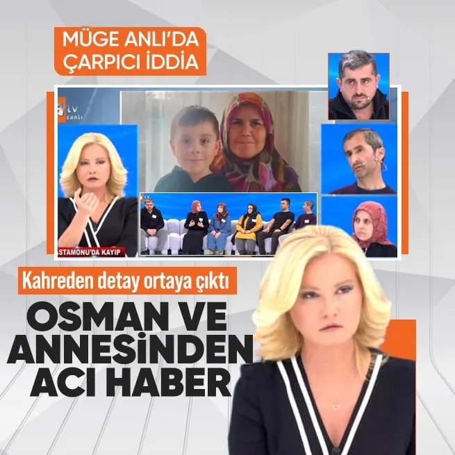 Kastamonudan acı haber! Müge Anlıda dikkat çeken detay | 5 yaşındaki Osman ve annesinin cansız bedeni bulundu