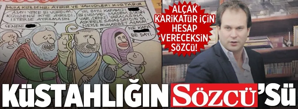 Sözcü’den küstah karikatür