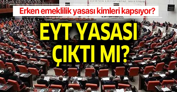 Milyonlarca vatandaşı ilgilendiren erken emeklilik yasası ne oldu?