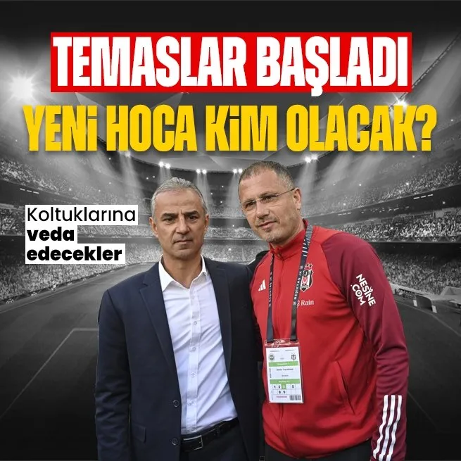 Sezon sonunda ayrılıyorlar! Fenerbahçe ve Beşiktaş’ın yeni teknik direktörü kim olacak?