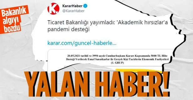 Ticaret Bakanlığı’ndan Karar Gazetesi’nin ’İntihalci tez yazımına hibe verilecek’ haberine yalanlama!