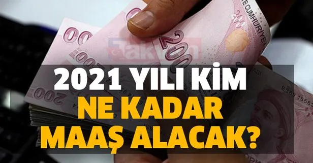 2021 AGİ asgari ücretin içinde mi dışında mı? 2021 yılı kim ne kadar maaş alacak? İşte zamlı asgari geçim ücretleri tablosu..