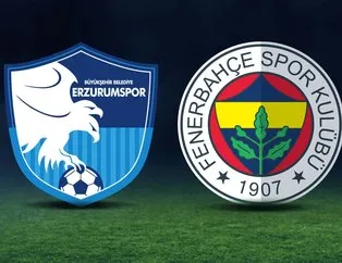 BB Erzurumspor-Fenerbahçe maçı ne zaman?