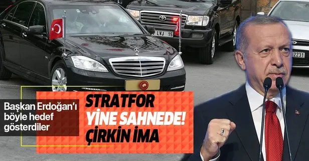 Stratfor'dan çirkin ima!