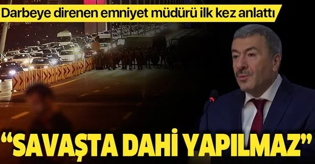 İstanbul Emniyet Müdürü Dr. Mustafa Çalışkan: Savaşta dahi 200-300 metre mesafeye tankla ateş edilmez