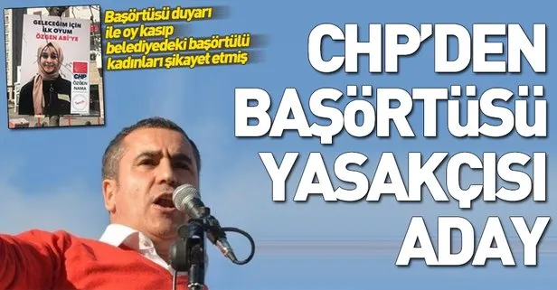 CHP Sancaktepe Belediye Başkan adayı Özgen Nama başörtüsü yasakçısı çıktı