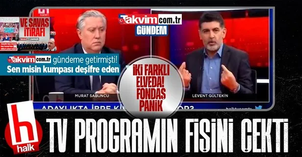Halk TV CHP’de Kemal Kılıçdaroğlu’na kurulan kumpası deşifre eden Levent Gültekin ve Murat Sabuncu’nun programına son verdi!