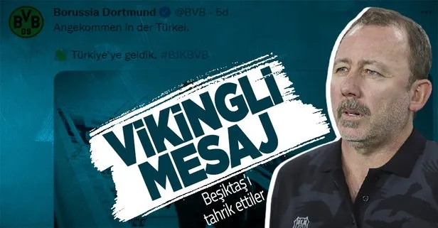 Borussia Dortmund, Beşiktaş maçı için İstanbul’da: Türkiye’ye geldik