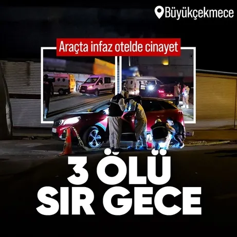Büyükçekmece’de kanlı olay: 3 ölü