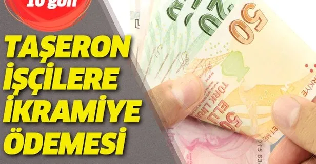 Taşeron işçilere ikramiye ödemesi