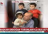 Başkan Erdoğan 23 Nisan öncesi torunlarıyla buluştu
