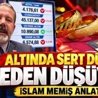 Altın neden düşüyor? İslam Memiş’ten dikkat çeken kısa vadeli al-sat değerlendirmesi