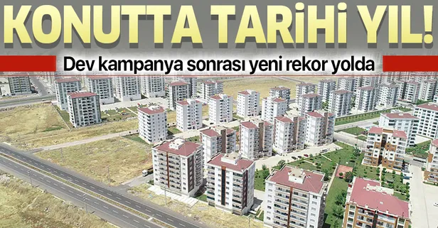 Konutta tarihi yıl! Yeni rekor yolda