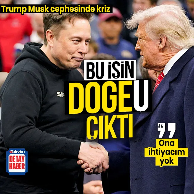 Donald Trump ile Elon Musk arasında kriz! Başkan İhtiyacım yok dedi