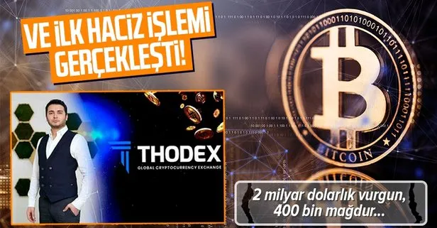 Kripto borsası Thodex’te haciz işlemi gerçekleşti: 2 milyar dolarlık vurgun, 400 bin mağdur...
