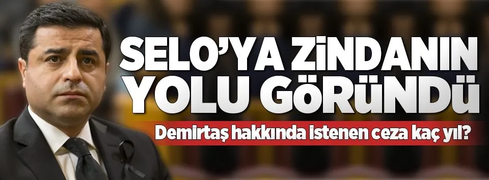 Demirtaş'a hapis yolu açılıyor