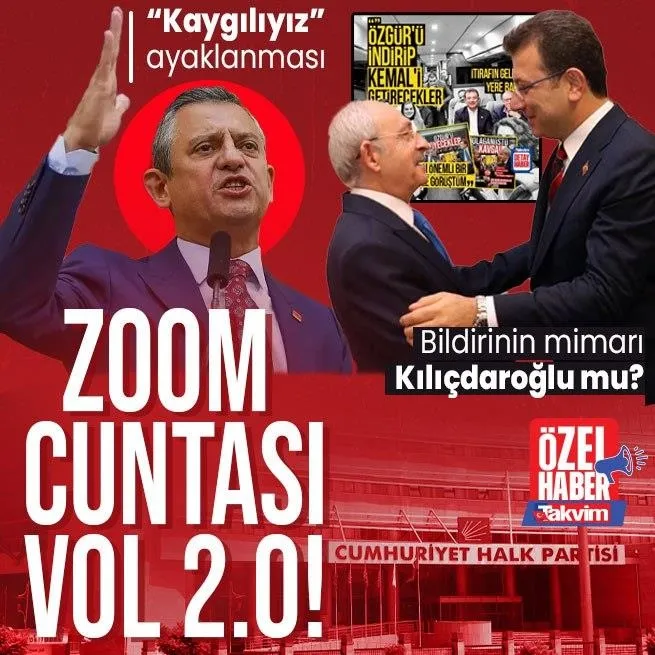 CHPde Özgür Özele karşı ayaklanma! Kaygılıyız bildirisinin mimarı Kılıçdaroğlu mu? İsim isim ikinci zoom cuntasına imza atanlar
