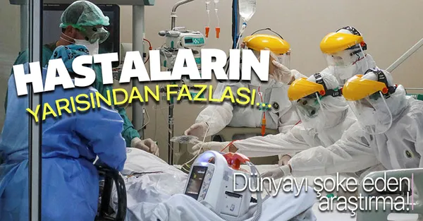 Dünyayı şoke eden araştırma! Koronavirüs hastalarının yarısından fazlası...-1