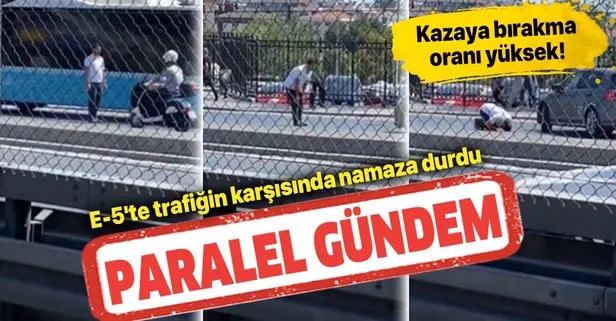 İstanbul’da tuhaf olay: E-5’te akan trafiğin karşısında namaza durdu