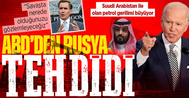 ABD ve Suudi Arabistan arasındaki petrol gerilimi büyüyor! "Rusya savaşında nerede durduğunu izleyeceğiz"