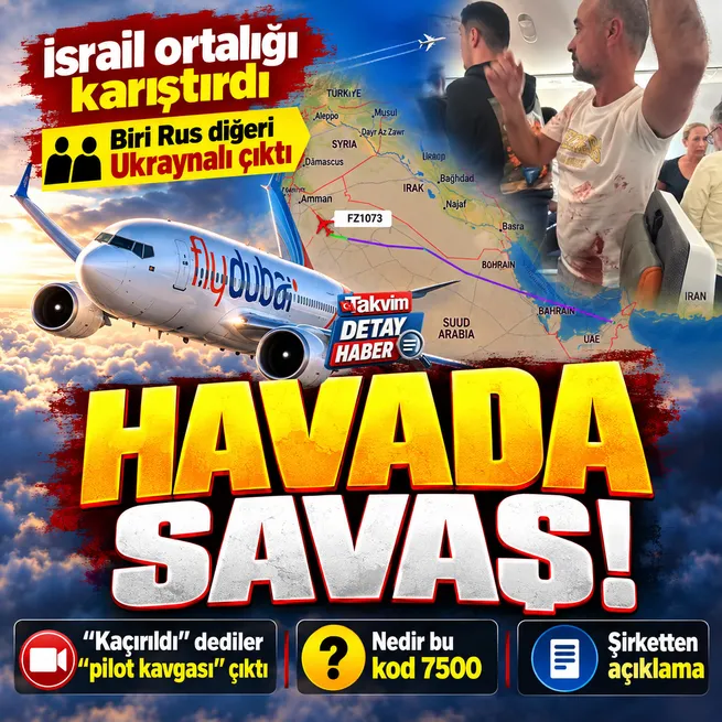 İsrail ortalığı karıştırdı! Dubai - Tel aviv uçağında 7500 alarmı: Kaçırıldı dediler pilot kavgası çıktı!