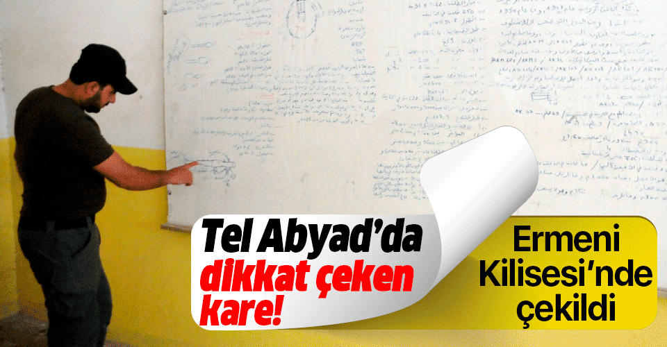 Tel Abyad’daki Ermeni Kilisesi önce DEAŞ sonra PKK tarafından karargah olarak kullanılmış