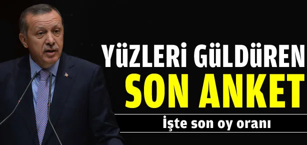 Yüzleri güldüren son anket