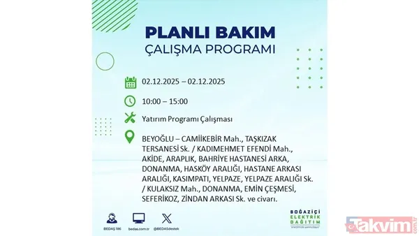 İstanbul elektrik kesintisi 2 Aralık: 8 saat yok! Gaziosmanpaşa, Beşiktaş, Beyoğlu... - 48