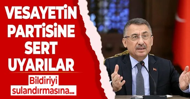 Son dakika! Cumhurbaşkanı Yardımcısı Fuat Oktay’dan darbe bildirisini sulandıran CHP’ye tepki