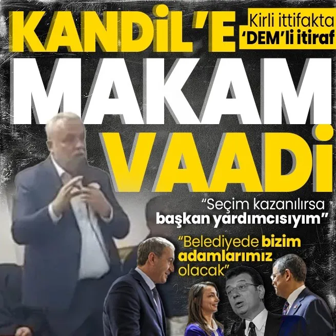 CHPden Kandile Zeytinburnunda belediye makamı vaadi! Kürdistan hayali kuran DEMliden itiraf: Seçim kazanılırsa başkan yardımcısıyım