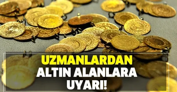 Fiyatlarda çok sert iniş çıkışlar olabilir! Çeyrek ve gram altın alınır mı, satılır mı? Uzmanlar uyardı!