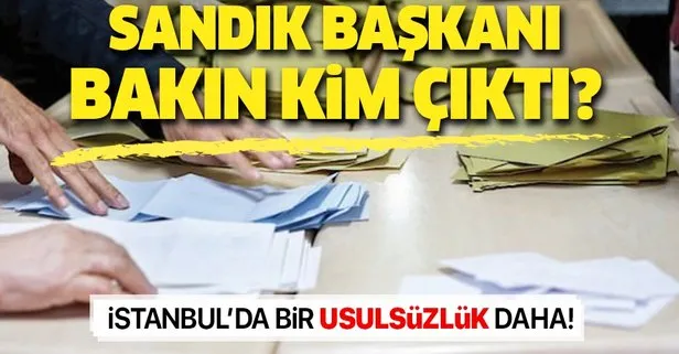 İstanbul’da seçmenden sonra sandık başkanı da kısıtlı çıktı!